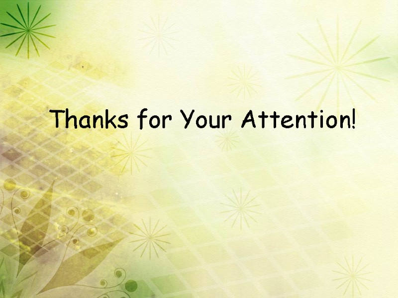 Thanks for Your Attention!